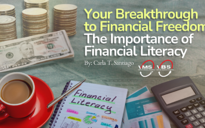 Your Breakthrough to Financial Freedom: The Importance of Financial Literacy